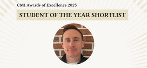 Celebrating Excellence: Oliver Braid Shortlisted for CMI Student of the Year 2025
